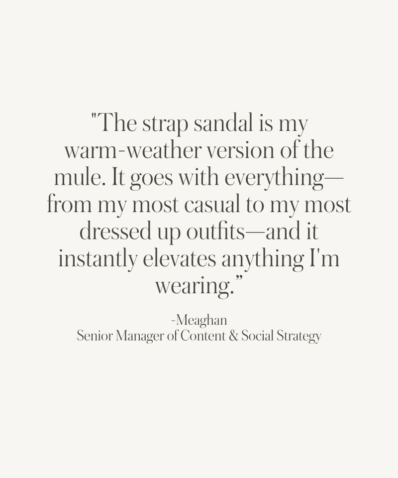 StrapSandalMeaghanQuote