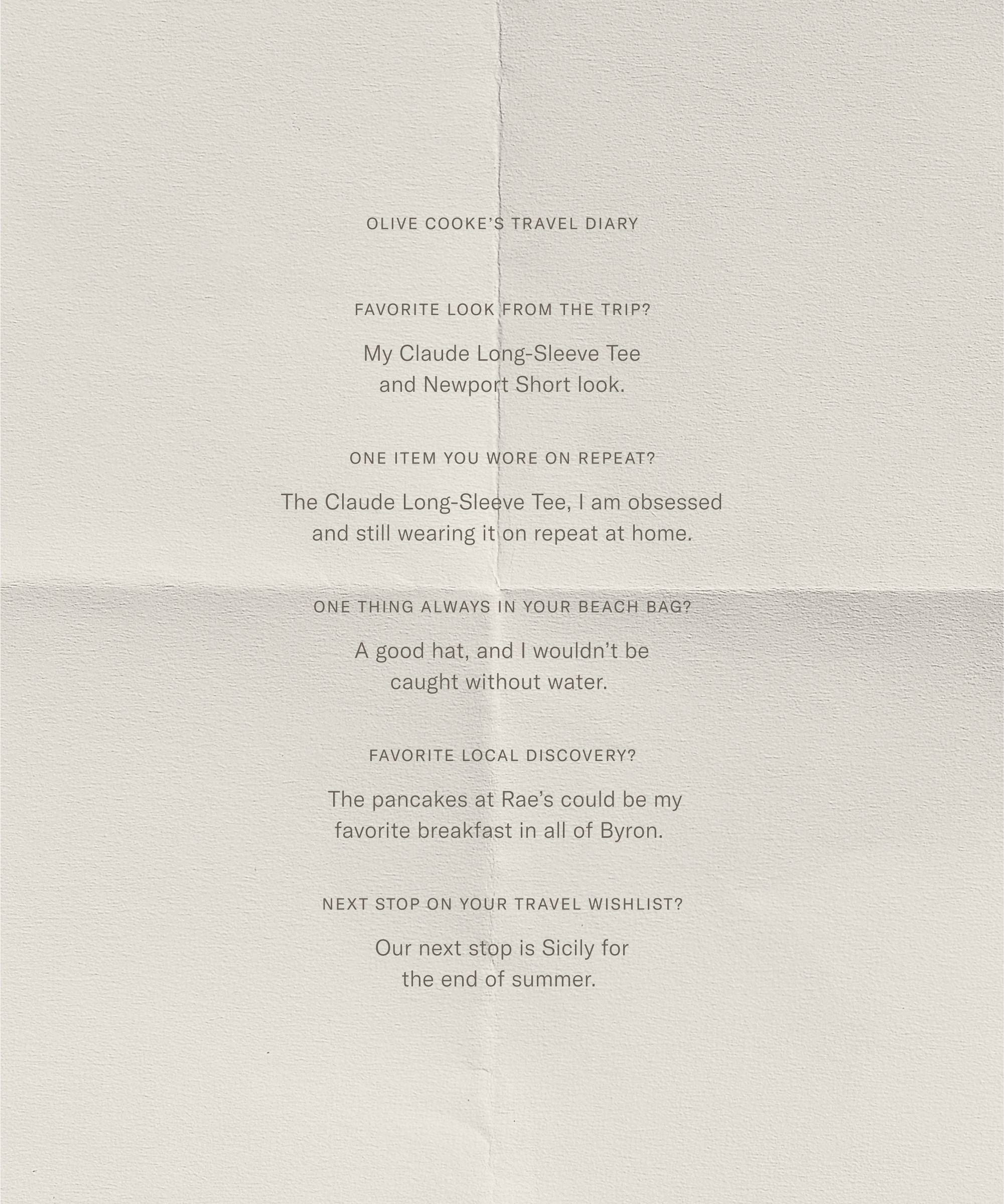 A textured paper features Olive Cooke’s typed travel diary with questions and answers about favorite trip clothing, beach bag essentials, a local discovery (pancakes at Raes), and the next travel destination: Sicily.