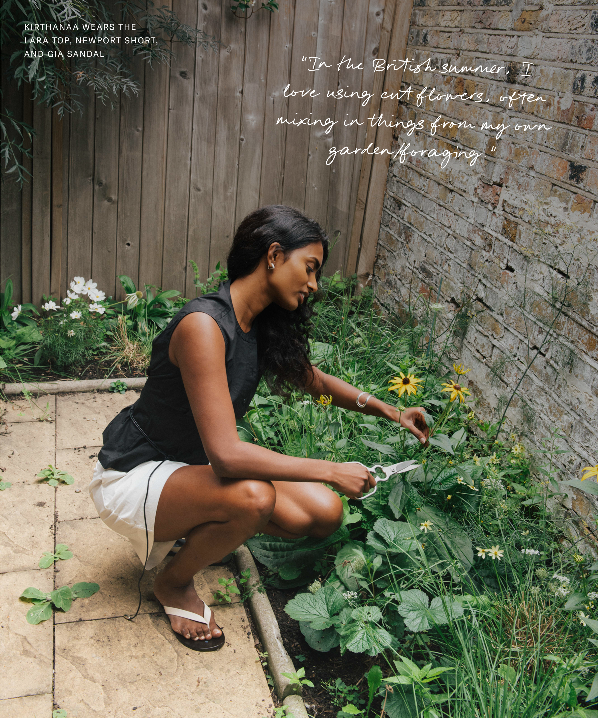 A woman with long dark hair kneels in a small garden, picking flowers. She wears a sleeveless black top, white shorts, and sandals. A handwritten quote by Kirthanaa Naidu about foraging in the summer and using cut flowers is nearby.